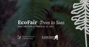 EcoFair, Trees to Seas, save the date for October 22 to 23, 2022.